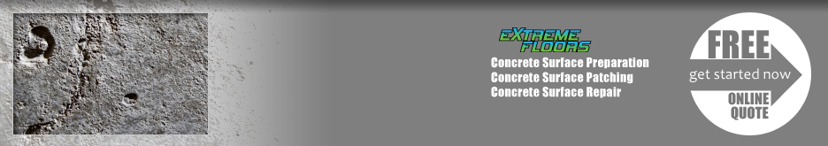 EXTREME FLOORS offers professional Concrete Preparation services.